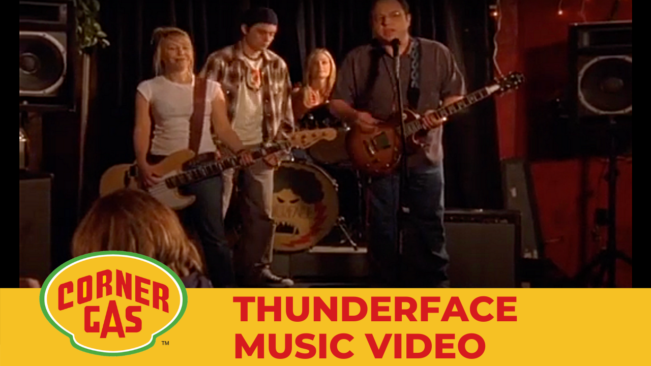 Corner Gas Season 2 Thunderface Music Video