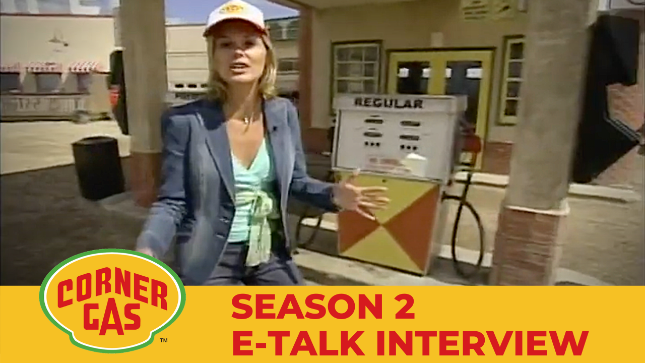 Corner Gas Season 2 E-Talk Interview