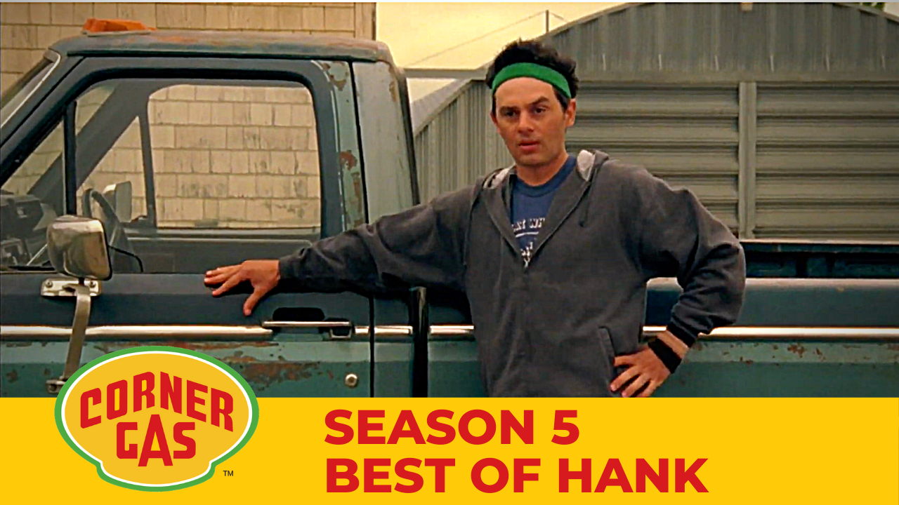 Corner Gas Season 5 Best of Hank